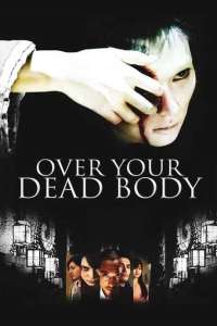 Over Your Dead Body (2026)