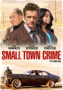 Small Town Crime&nbsp;(2017)