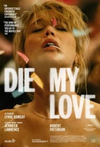 Die, My Love (2025)