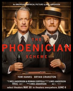 The Phoenician Scheme (2025)
